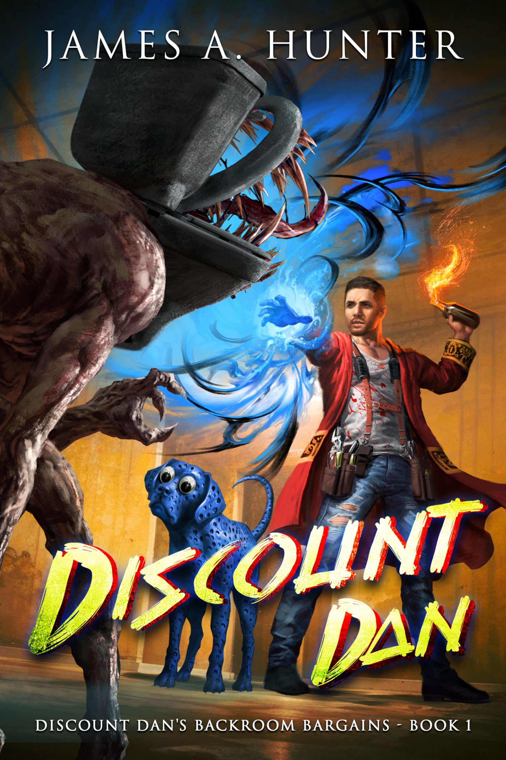 Discount Dan Backroom Bargains book one cover by James A. Hunter